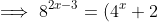 \implies 8^{2x-3}=(4^x+2)^{-\frac{1}{2}}